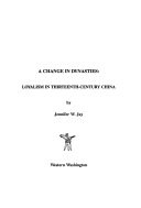 A change in dynasties : loyalism in thirteenth-century China /