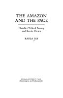 The amazon and the page : Natalie Clifford Barney and Renée Vivien /