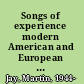 Songs of experience modern American and European variations on a universal theme /