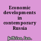Economic developments in contemporary Russia