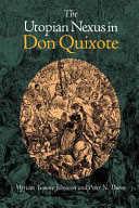 The utopian nexus in Don Quixote /