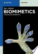 Biomimetics : a molecular perspective /