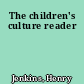 The children's culture reader