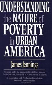 Understanding the nature of poverty in urban America /