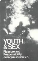 Youth and sex : pleasure and responsibility /