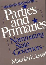Parties and primaries : nominating state governors /