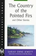 The country of the pointed firs and other stories /