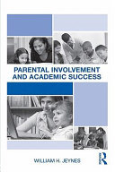 Parental involvement and academic success /