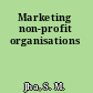 Marketing non-profit organisations