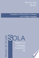 Acquisition of word order in Chinese as a foreign language