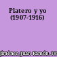 Platero y yo (1907-1916)