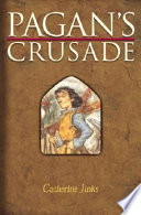 Pagan's crusade /