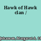 Hawk of Hawk clan /