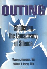 Outing : shattering the conspiracy of silence /