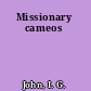 Missionary cameos