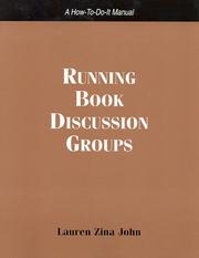 Running book discussion groups : a how-to-do-it manual /