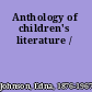 Anthology of children's literature /