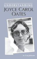Understanding Joyce Carol Oates /