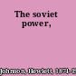 The soviet power,