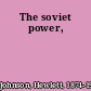 The soviet power,