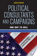 Political consultants and campaigns one day to sell /