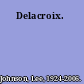 Delacroix.