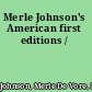 Merle Johnson's American first editions /