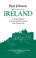 Ireland : a concise history from the twelfth century to the present day /
