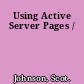 Using Active Server Pages /