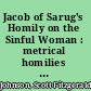 Jacob of Sarug's Homily on the Sinful Woman : metrical homilies of Mar Jacob of Sarug /