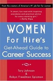 Women for Hire's get-ahead guide to career success /