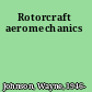 Rotorcraft aeromechanics
