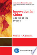 Innovation in China : the tail of the dragon /