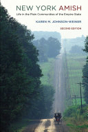 New York Amish : life in the plain communities of the Empire State /