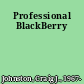 Professional BlackBerry