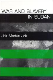 War and slavery in Sudan /