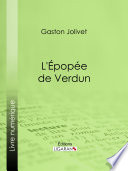 L'Epopee de Verdun /