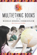 Multiethnic books for the middle-school curriculum /