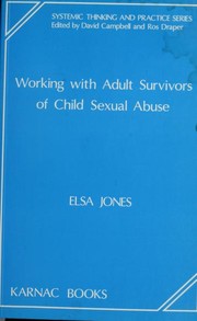 Working with adult survivors of child sexual abuse /