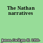 The Nathan narratives