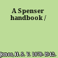 A Spenser handbook /