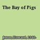 The Bay of Pigs