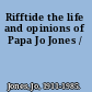 Rifftide the life and opinions of Papa Jo Jones /