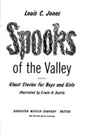 Spooks of the valley : ghost stories for boys and girls /