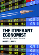 The itinerant economist : memoirs of a dismal scientist /