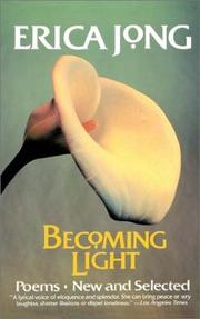 Becoming light : poems, new and selected /