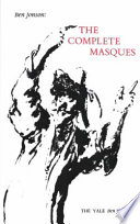 Ben Jonson : the complete masques /