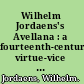 Wilhelm Jordaens's Avellana : a fourteenth-century virtue-vice debate /