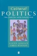 Cultural politics : class, gender, race, and the postmodern world /