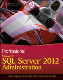 Professional Microsoft SQL Server 2012 administration